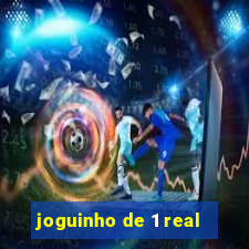 joguinho de 1 real